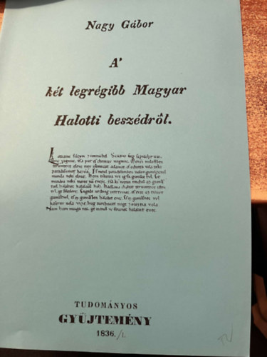 Nagy Gbor - A kt legrgibb Magyar Halotti beszdrl