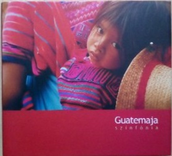 Guatemaja sz�nf�nia