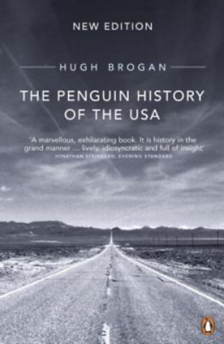 Hugh Brogan - The Penguin History of the USA (Az USA t�rt�nelme)