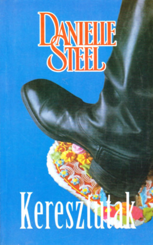 Danielle Steel - Keresztutak