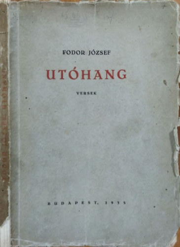 Fodor J�zsef - Ut�hang - Versek