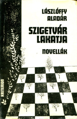 L�szl�ffy Alad�r - Szigetv�r lakatja