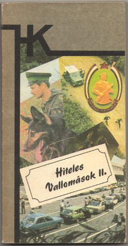 Varga László - Hiteles vallomások - Válogatása a Velem történet 1979-1984 közötti pályamunkáiból II.