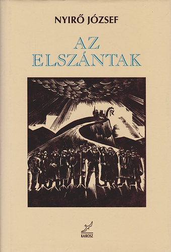 Nyr Jzsef - Az elszntak