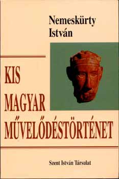Nemesk�rty Istv�n - Kis magyar m�vel�d�st�rt�net