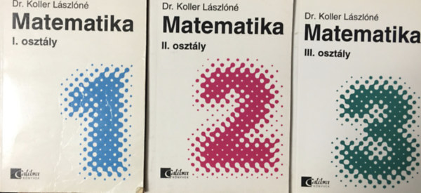Koller L�szl�n� dr. - Matematika I-III. (3 k�tet)