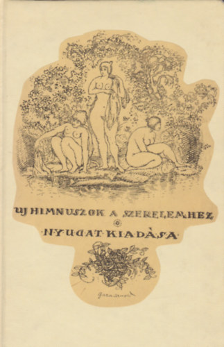 Gellrt Oszkr - Rubens asszonya (j himnuszok a szerelemhez)