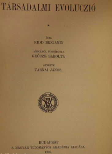 Kidd Benjamin - A társadalom fejlődése