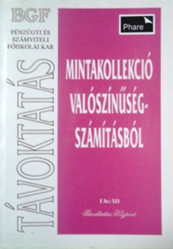 Dr. Molnr Sndor - Mintakollekci valsznsgszmtsbl