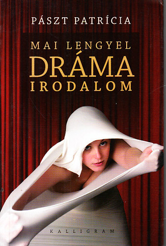 P�szt Patr�cia - Mai lengyel dr�mairodalom