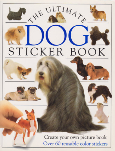 The Ultimate Dog Sticker Book