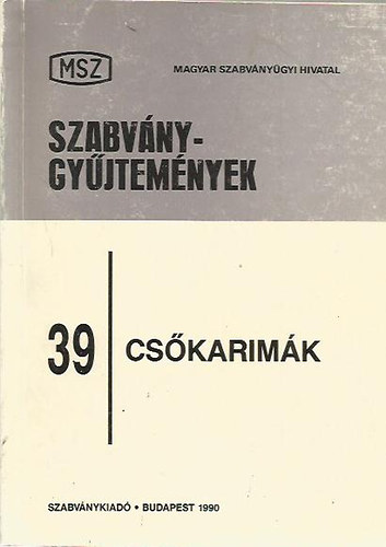 Szke Nndor - Szabvnygyjtemnyek 39. - Cskarimk