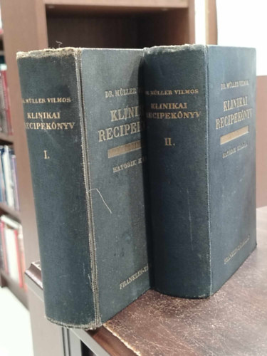 Dr. M�ller Vilmos - Klinikai recipek�nyv I-II.