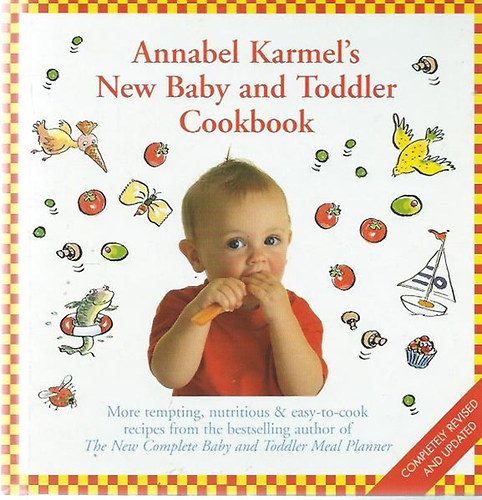 Annabel Karamel - New baby and toddler cookbook