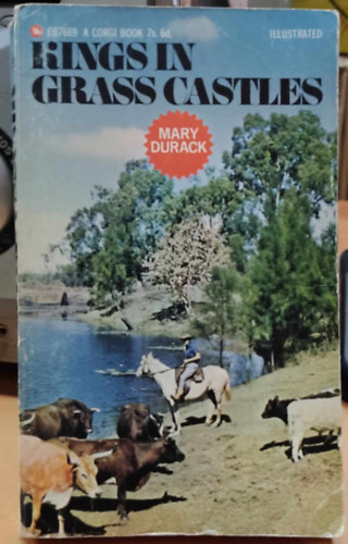 Mary Durack - Kings in Grass Castles