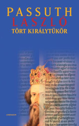 Passuth Lszl - Trt kirlytkr