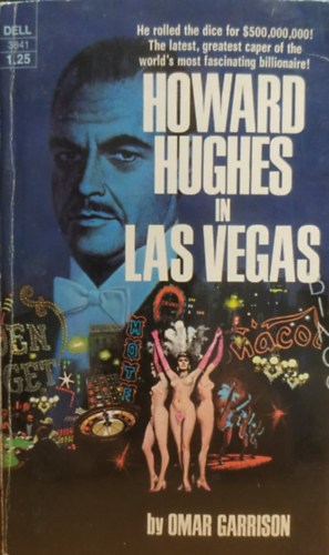 Omar Garrison - Howard Hughes In Las Vegas