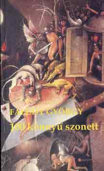 Faludy Gyrgy - 100 knny szonett