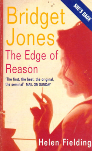 Helen Fielding - Bridget Jones: The Edge of Reason