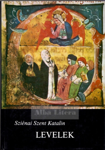 Sziénai Szent Katalin - Levelek