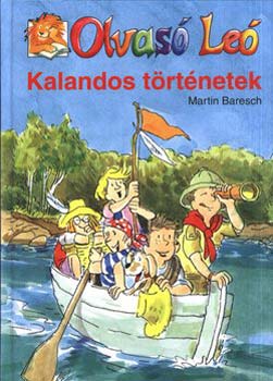 Martin Baresch - Olvas Le - Kalandos trtnetek