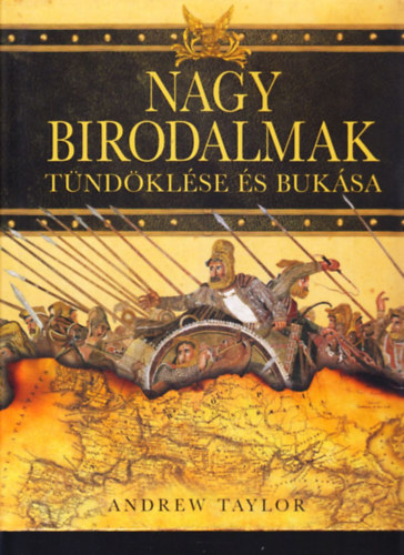 Andrew Taylor - Nagy birodalmak tndklse s buksa