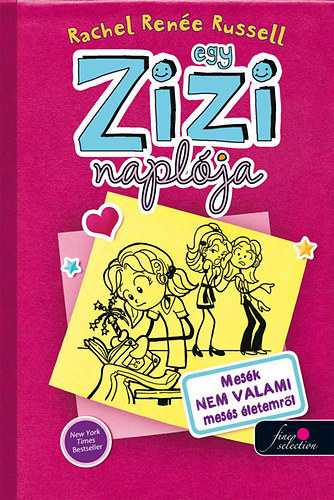 Rachel Rene Russell - Egy Zizi naplja 1.