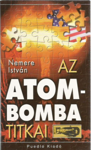Nemere Istv�n - Az atombomba titkai