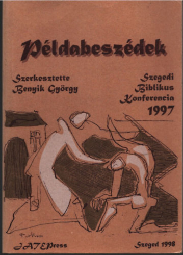 Benyik Gy�rgy  (szerk.) - P�ldabesz�dek