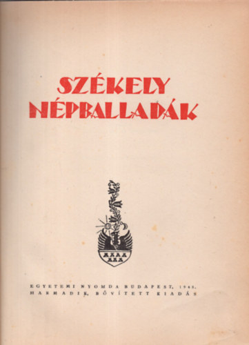 Ortutay Gyula - Székely népballadák