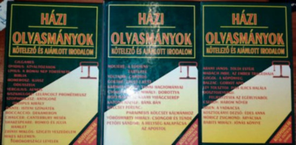 H�zi olvasm�nyok k�telez� �s aj�nlott irodalom k�z�piskol�sok I-III. r�sz�re