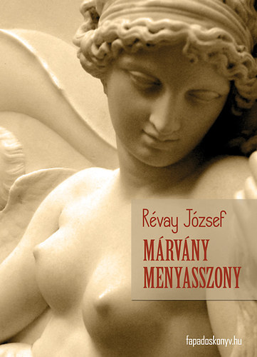 Révay József - Márvány menyasszony