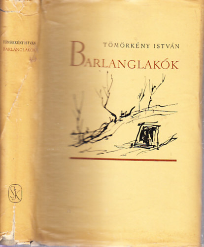 Tmrkny Istvn - Barlanglakk (Elbeszlsek 1911-1913)