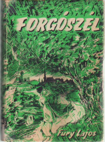 F�ry Lajos - Forg�sz�l