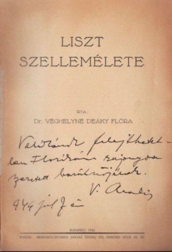Dr. Vghelyn Deky Flra - Liszt szellemlete - dediklt