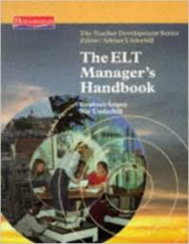 Graham Impey - Nic Underhill - The Elt Manager's Handbook