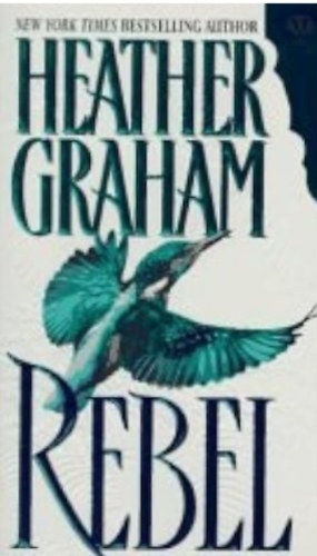 Heather Graham - Rebel