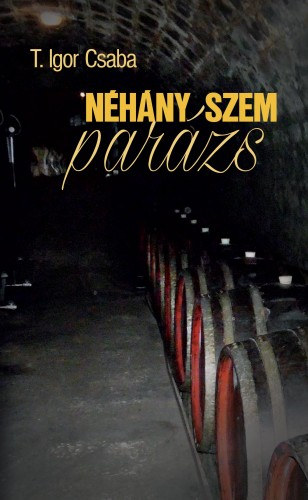 Néhány szem parázs