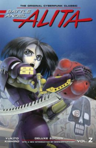 Yukito Kishiro - Battle Angel Alita - Deluxe Edition, vol. 2.