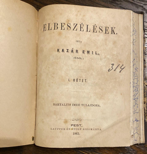 Kossuth Lajos, Dek Ferencz, Dek Ferenc Kazr Emil - 3 mbl ll kolligtum: Nagy magyar sznokok - szemelvnyek Kossuth Lajos beszdeibl 1889 - Szemelvnyek Dek Ferencz beszdeibl 1889 - Kazr Emil : Elbeszlsek I. ktet 1863