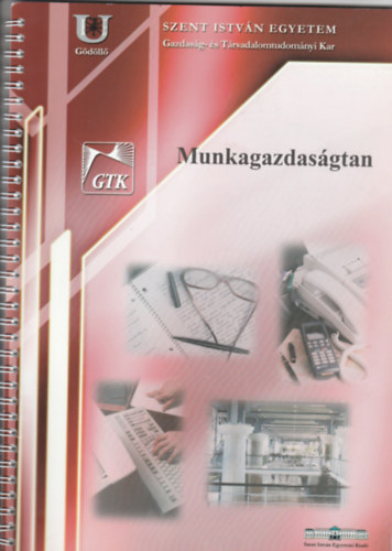 Dr. M�hi J�zsef Dolm�ny Ferenc - Munkagazdas�gtan