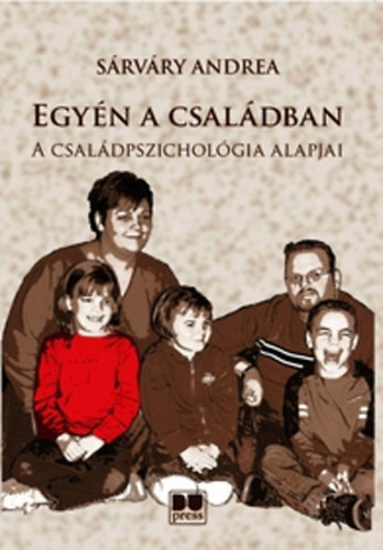 Srvry Andrea - Egyn a csaldban