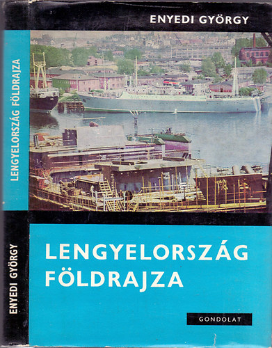 Enyedi Gy�rgy - Lengyelorsz�g f�ldrajza