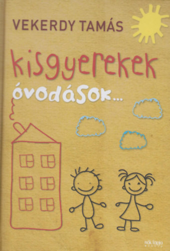 Vekerdy Tams - Kisgyerekek - vodsok