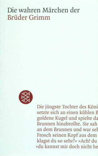 Die wahren Mrchen der Brder Grimm