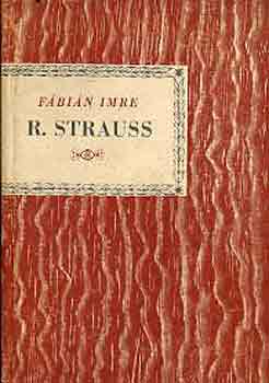 Fbin Imre - Richard Strauss (Kis Zenei Knyvtr)