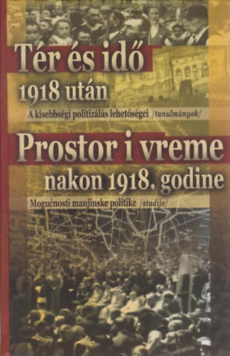 T�r �s id� 1918 ut�n / Prostor i vreme nakon 1918 godine