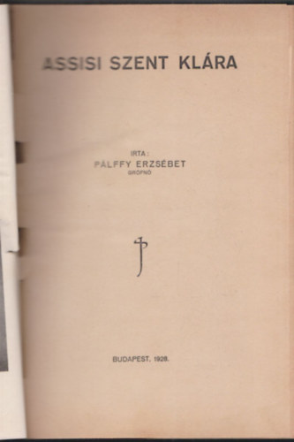 P�lffy Erzs�bet - Assisi Szent Kl�ra (P�lffy)