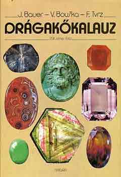 J.-Bouska, V.-Tvrz, F. Bauer - Dr�gak�kalauz