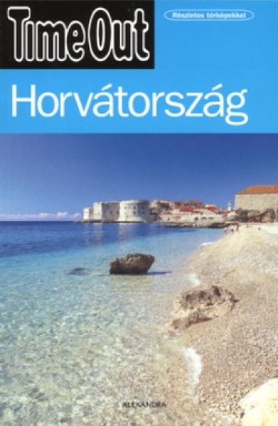 K�v�ri Sarolta  (f�szerk.) - Horv�torsz�g - Time Out